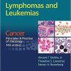 Lymphomas and Leukemias: Cancer:  Principles & Practice of Oncology, 10th edition-EPUB