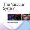 The Vascular System (Diagnostic Medical Sonography Series) 2nd Edition-High Quality PDF