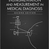 Non-Invasive Instrumentation and Measurement in Medical Diagnosis, Second Edition (Biomedical Engineering)-Original PDF