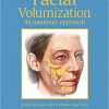 Facial Volumization: An Anatomic Approach-Original PDF