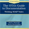 OTA’s Guide to Documentation: Writing SOAP Notes-Original PDF