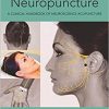 Neuropuncture: A Clinical Handbook of Neuroscience Acupuncture, Second Edition-Original PDF