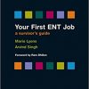 Your First ENT Job: A Survivor’s Guide-Original PDF