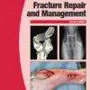 BSAVA Manual of Canine and Feline Fracture Repair and Management (BSAVA British Small Animal Veterinary Association) 2nd Edition – Original PDF