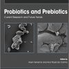 Probiotics and Prebiotics: Current Research and Future Trends-Original PDF