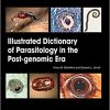 Illustrated Dictionary of Parasitology in the Post-Genomic Era 3rd edition-Original PDF