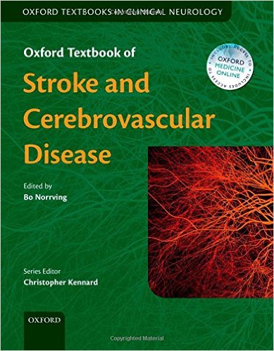 Oxford Textbook of Stroke and Cerebrovascular Disease (Oxford Textbooks in Clinical Neurology)