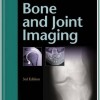 Bone and Joint Imaging, 3e – PDF