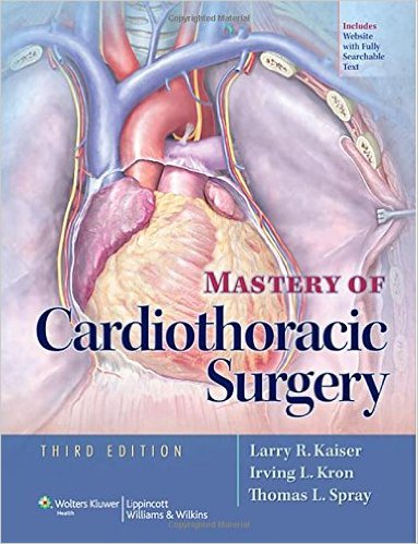 Mastery of Cardiothoracic Surgery Third Edition – Original PDF