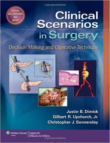 Clinical Scenarios in Surgery: Decision Making and Operative Technique – ORIGINAL PDF