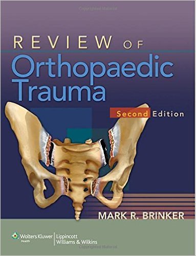 Review of Orthopaedic Trauma, 2nd Edition – ORIGINAL PDF