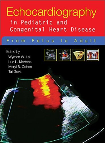 Echocardiography in Pediatric and Congenital Heart Disease: From Fetus to Adult – Original PDF