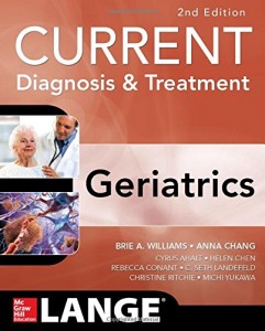 Current Diagnosis and Treatment: Geriatrics 2E (Publisher Version PDF)