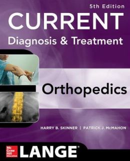 CURRENT Diagnosis & Treatment in Orthopedics, Fifth Edition – ORIGINAL PDF
