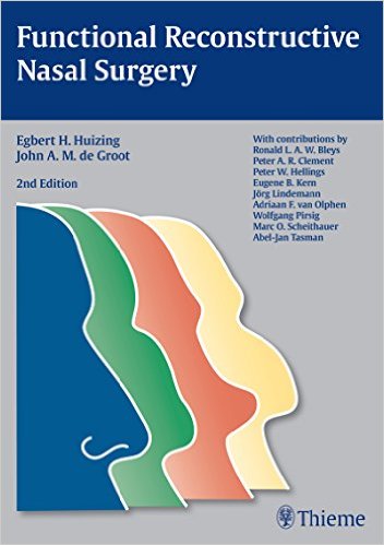 Functional Reconstructive Nasal Surgery, 2nd Edition