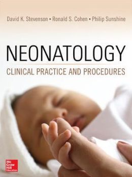Neonatology: Clinical Practice and Procedures – ORIGINAL PDF