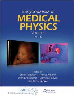 Encyclopedia of Medical Physics 2vol set
