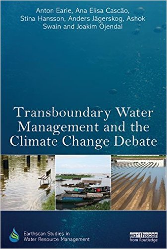 Transboundary Water Management and the Climate Change Debate (Earthscan Studies in Water Resource Management) 1st Edition (Publisher Version PDF)