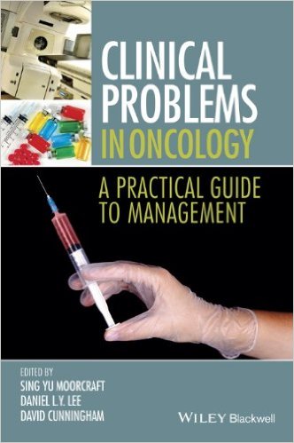 Clinical Problems in Oncology: A Practical Guide to Management (Publisher Version PDF)