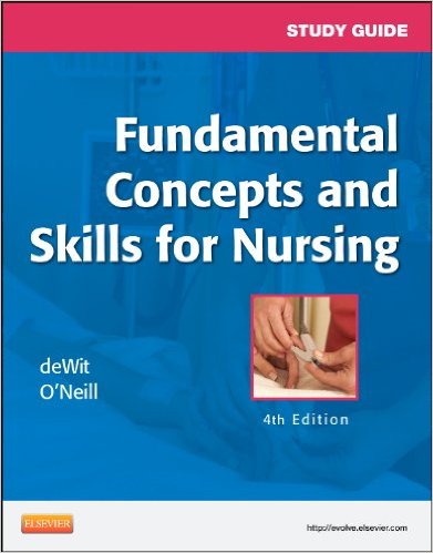 Study Guide for Fundamental Concepts and Skills for Nursing,4th Edition (Publisher Version PDF)