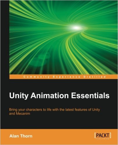 Unity Animation Essentials (Publisher Version PDF)