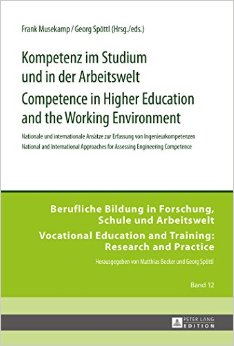 Kompetenz im Studium und in der Arbeitswelt. Competence in Higher Education and the Working Environment: Nationale und internationale Ansätze zur … and Practice) (German and English Edition) (German) Bilingual Edition (Publisher Version PDF)
