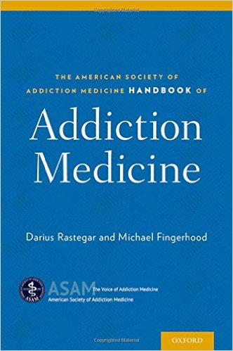 The American Society of Addiction Medicine Handbook of Addiction Medicine – Original PDF