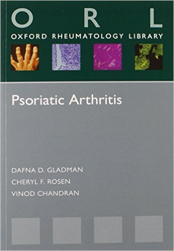 Psoriatic Arthritis (Oxford Rheumatology Library)