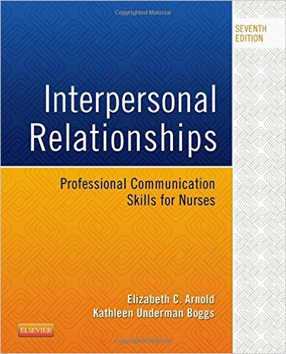 Interpersonal Relationships: Professional Communication Skills for Nurses, 7e – Original PDF