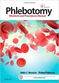 Phlebotomy: Worktext and Procedures Manual, 4e – Original PDF