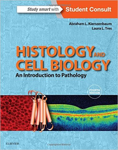 Histology and Cell Biology An Introduction to Pathology, 4e – Original PDF