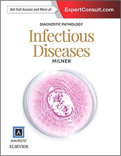 Diagnostic Pathology: Infectious Diseases, 1e – Original PDF