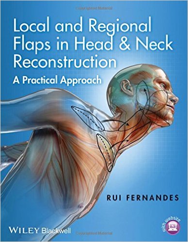 Local and Regional Flaps in Head and Neck Reconstruction: A Practical Approach – Original PDF