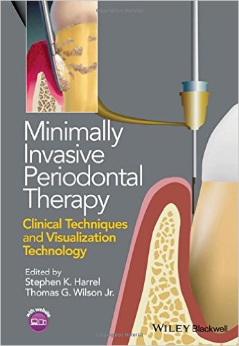 Minimally Invasive Periodontal Therapy: Clinical Techniques and Visualization Technology – Original PDF