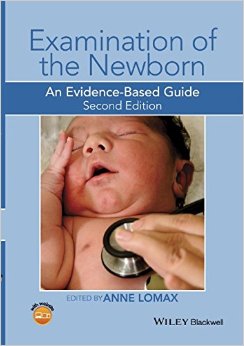 Examination of the Newborn: An Evidence-Based Guide 2nd Edition – Original PDF