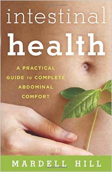 Intestinal Health: A Practical Guide to Complete Abdominal Comfort