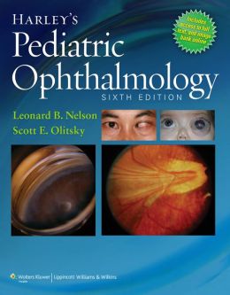Harley’s Pediatric Ophthalmology, 6th Edition – ORIGINAL PDF