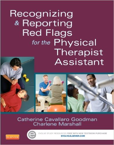 Recognizing and Reporting Red Flags for the Physical Therapist Assistant, 1e – Original PDF