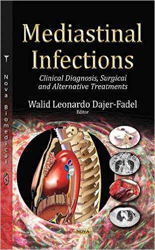 Mediastinal Infections: Clinical Diagnosis, Surgical and Alternative Treatments (Allergies and Infectious Diseases) – Original PDF