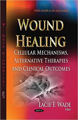 Wound Healing: Cellular Mechanisms, Alternative Therapies and Clinical Outcomes