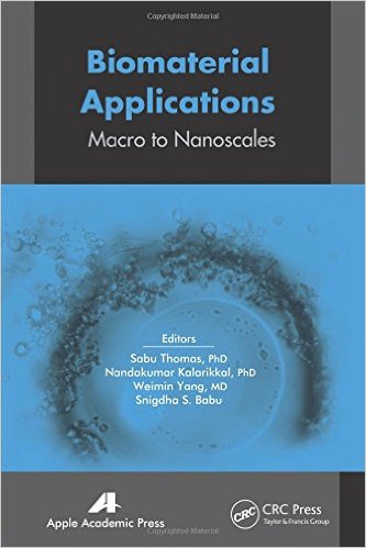 Biomaterial Applications: Macro to Nanoscale, 1st Edition (Publisher Version PDF)
