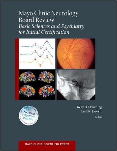 Mayo Clinic Neurology Board Review Basic Sciences and Psychiatry for Initial Certification – Original PDF