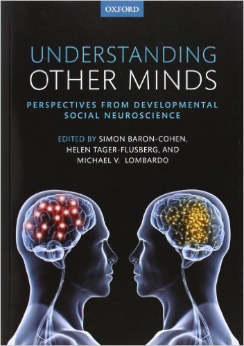 Understanding Other Minds: Perspectives from developmental social neuroscience 3rd Edition – Original PDF