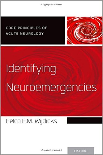 Identifying Neuroemergencies (Core Principles of Acute Neurology)