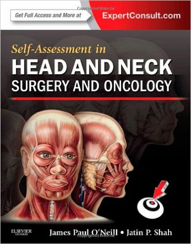 Self-Assessment in Head and Neck Surgery and Oncology, 1e – Original PDF