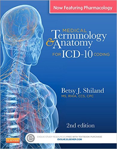 Medical Terminology & Anatomy for ICD-10 Coding, 2e – Original PDF