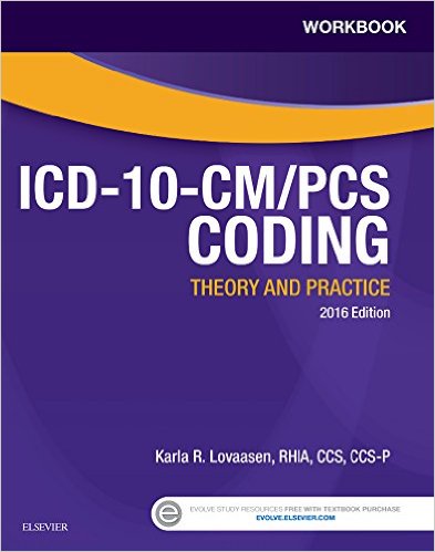 Workbook for ICD-10-CM/PCS Coding: Theory and Practice, 2016 Edition, 1e  – Original PDF