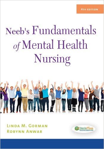 Neeb’s Fundamentals of Mental Health Nursing 4th Edition – Original PDF