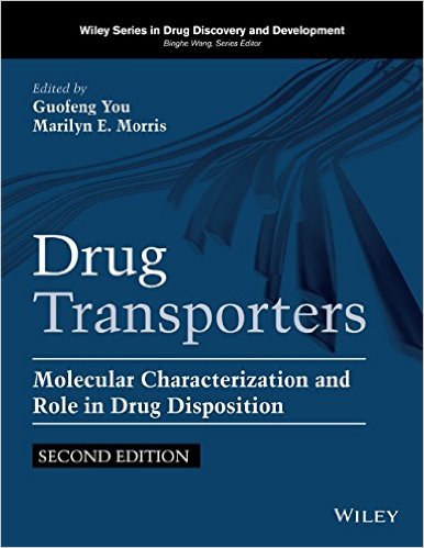 Drug Transporters: Molecular Characterization and Role in Drug Disposition (Wiley Series in Drug Discovery and Development) 2nd Edition