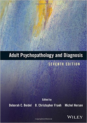 Adult Psychopathology and Diagnosis 7th Edition